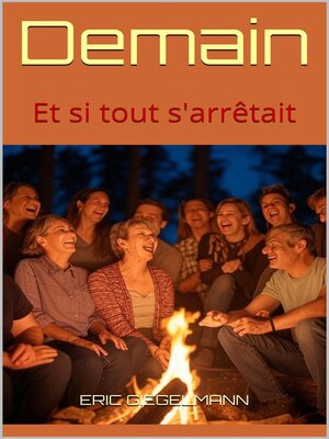 cover image of Demain, et si tout s'arrêtait